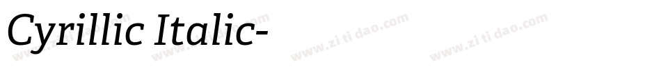 Cyrillic Italic字体转换